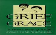 Seasons Of Grief And Grace