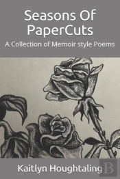 Seasons Of Papercuts