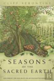 Seasons Of The Sacred Earth
