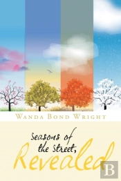 Seasons Of The Street, Revealed