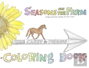 Seasons On The Farm Coloring Book Starri