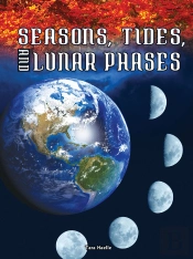 Seasons, Tides, And Lunar Phases