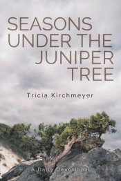 Seasons Under The Juniper Tree