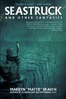 Seastruck And Other Fantasies