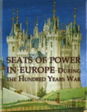 Seats Of Power In Europe During The Hundred Years War