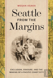 Seattle From The Margins