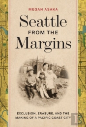 Seattle From The Margins