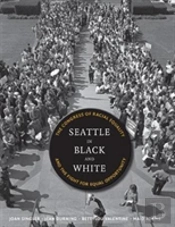 Seattle In Black And White