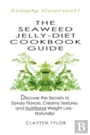 Seaweed Jelly-Diet Cookbook Guide