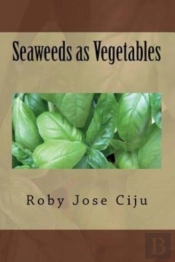 Seaweeds As Vegetables