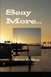 Seay More.....