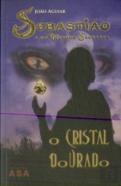 Sebastião e os Mundos Secretos