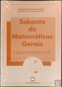 Bertrand.pt - Sebenta de Matemáticas Gerais - Cálculo Integral Em R N