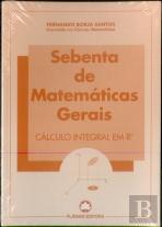 Sebenta de Matemáticas Gerais - Cálculo Integral Em R N