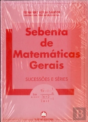 Sebenta de Matemáticas Gerais - Sucessões e Séries