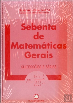 Bertrand.pt - Sebenta de Matemáticas Gerais - Sucessões e Séries