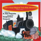 Sebi'S Great, Magical Train Ride Adventu