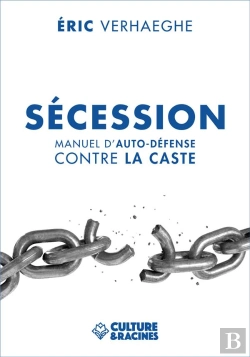 Bertrand.pt - Secession : Manuel D'Auto-Defense Contre La Caste