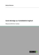Sechs Beitrage Zur Fachdidaktik Englisch