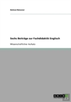 Bertrand.pt - Sechs Beitrage Zur Fachdidaktik Englisch