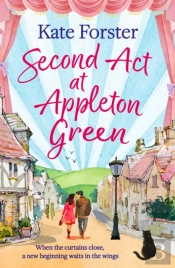 Second Act At Appleton Green