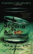 Second Acts In American Lives