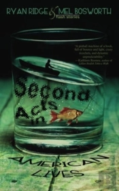 Second Acts In American Lives