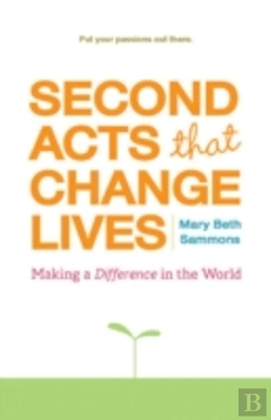 Bertrand.pt - Second Acts That Change Lives