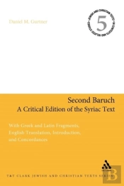Second Baruch: A Critical Edition Of The Syriac Text