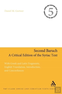 Bertrand.pt - Second Baruch: A Critical Edition Of The Syriac Text