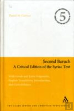 Bertrand.pt - Second Baruch: A Critical Edition Of The Syriac Text