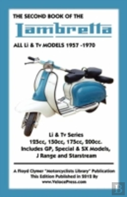 Bertrand.pt - Second Book Of The Lambretta All Li & Tv Models 1957-1970