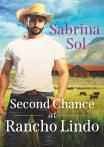 Second Chance At Rancho Lindo