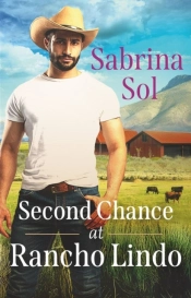 Second Chance At Rancho Lindo