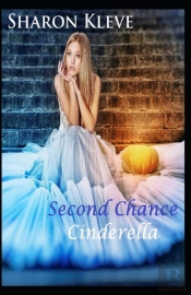 Second Chance Cinderella