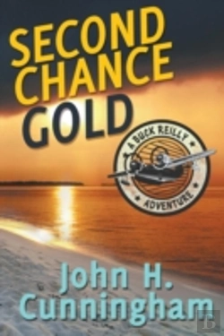 Bertrand.pt - Second Chance Gold (Buck Reilly Adventure Series Book 4)