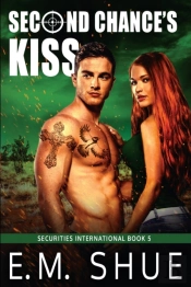 Second Chance'S Kiss: Securities Interna