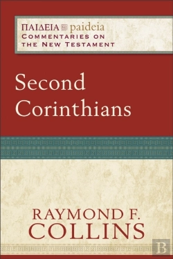 Bertrand.pt - Second Corinthians (Paideia: Commentaries On The New Testament)