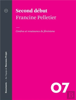 Bertrand.pt - Second Début : Cendres Et Renaissance Du Féminisme