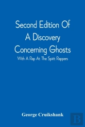 Second Edition Of A Discovery Concerning Ghosts