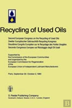 Bertrand.pt - Second European Congress On The Recycling Of Used Oils Held In Paris, 30 September-2 October, 1980
