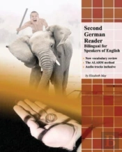 Second German Reader: Bilingual For Spea