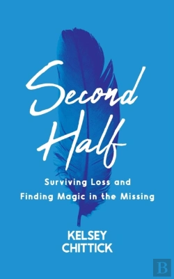 Bertrand.pt - Second Half Book: Surviving Loss And Fin