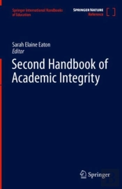Second Handbook Of Academic Integrity