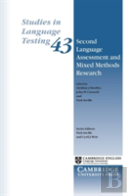 Second Language Assessment And Mixed Methods Research