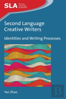 Second Language Creative Writers