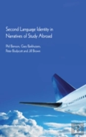 Second Language Identity In Narratives Of Study Abroad