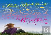 Second Life Of Abigail Walker