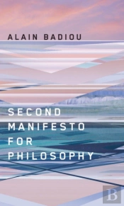 Second Manifesto For Philosophy