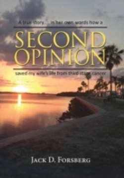 Bertrand.pt - Second Opinion, A True Story... In Her Own Words How A Second Opinion Saved My Wife'S Life From Third Stage Cancer